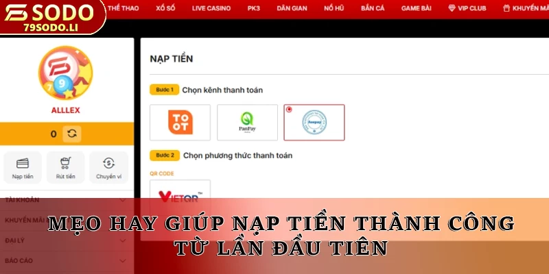 Mẹo hay giúp nạp tiền thành công từ lần đầu tiên